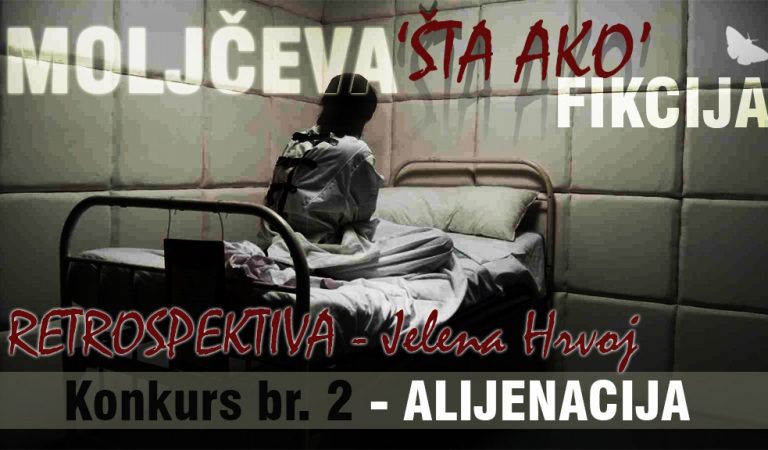 2. Konkurs: Alijenacija – (2) Jelena Hrvoj – Retrospekiva
